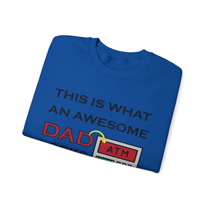 Awesome Dad looks like an ATM Crewneck Sweatshirt