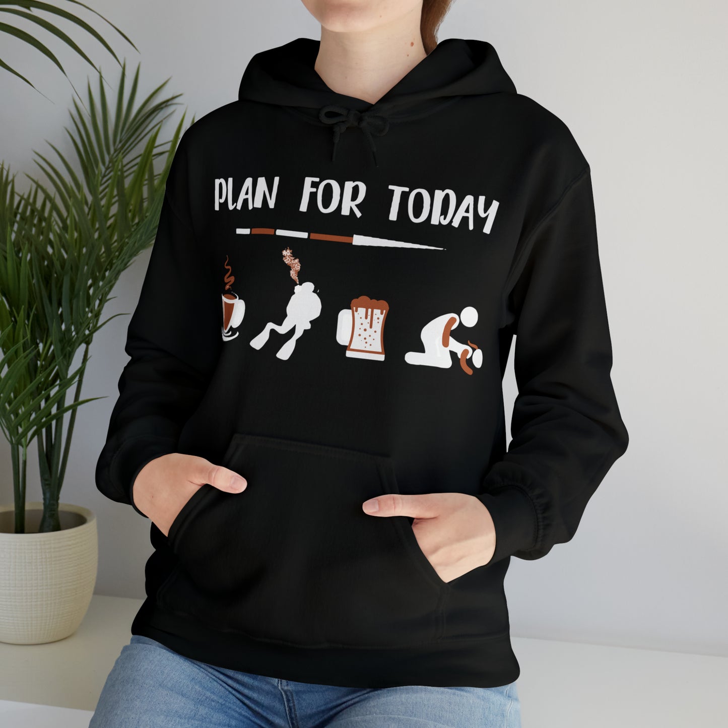 Plan for today Hoodie