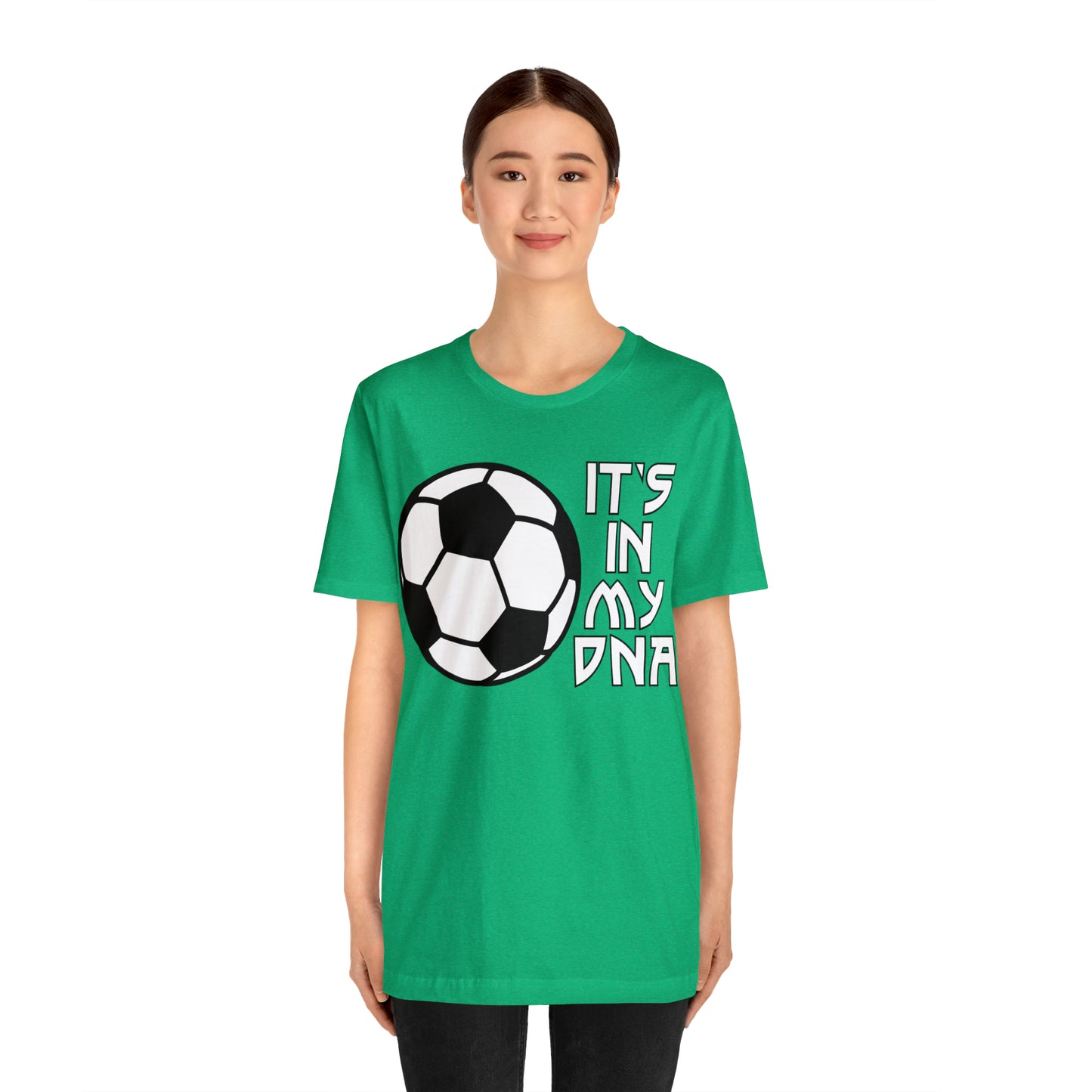 Soccer is in my DNA T-Shirt