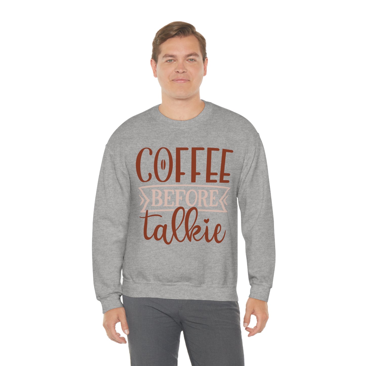 Coffee Before Talkie Crewneck Sweatshirt