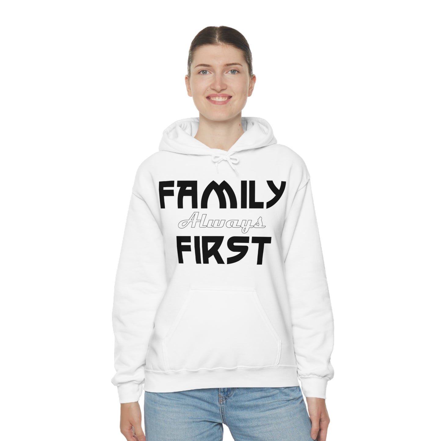 Family-Always-First Hoodie