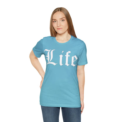 Life 1 T-Shirt