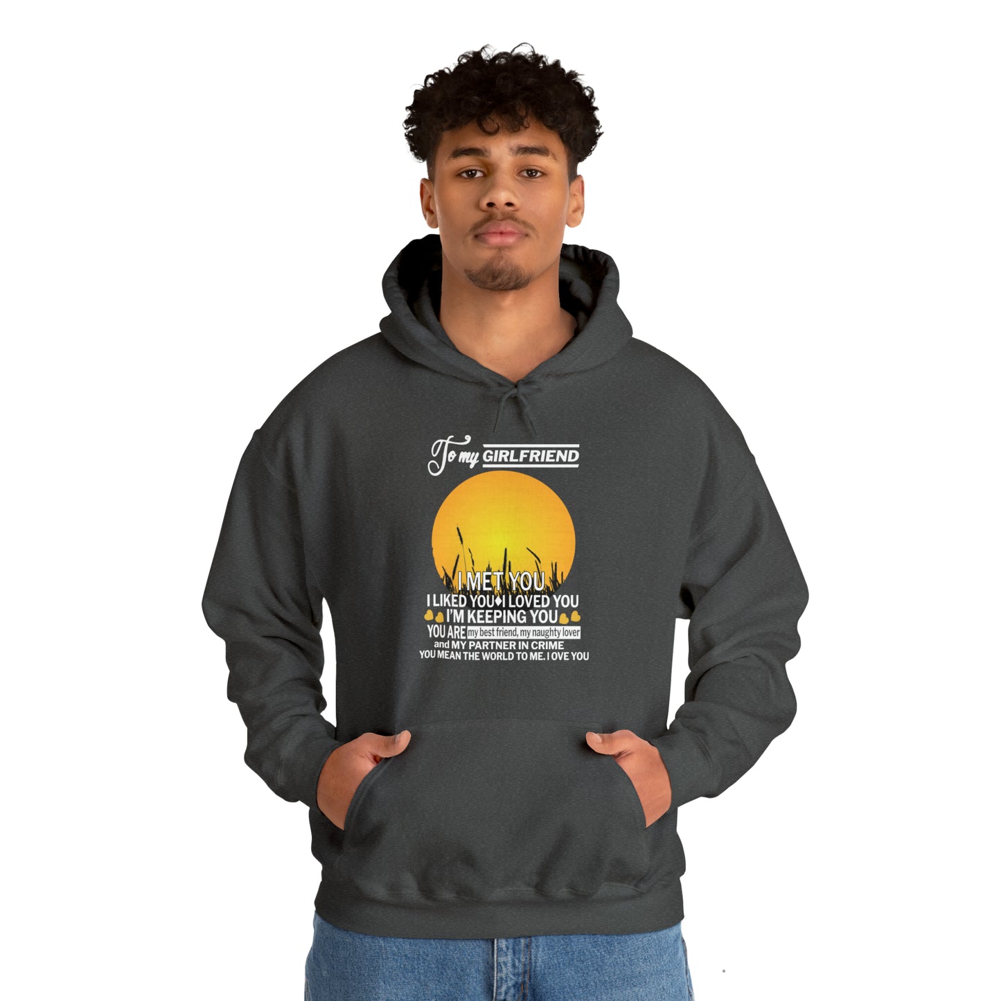 My girlfriend means the world to me Hoodie