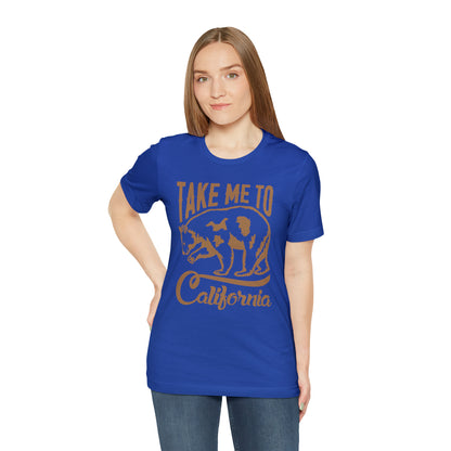 Take me to Cali T-Shirt