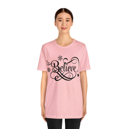 Believe T-Shirt