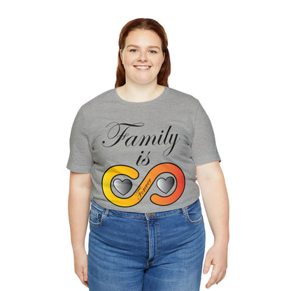 Family is Forever T-Shirt