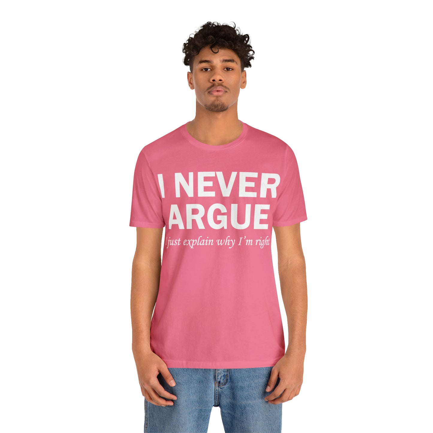 Always right T-Shirt