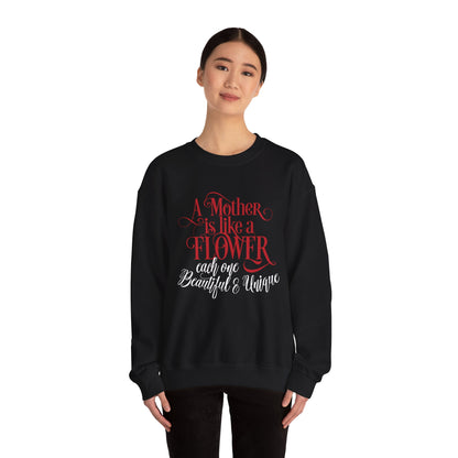 Mother-Is-Like-a-Flower Crewneck Sweatshirt