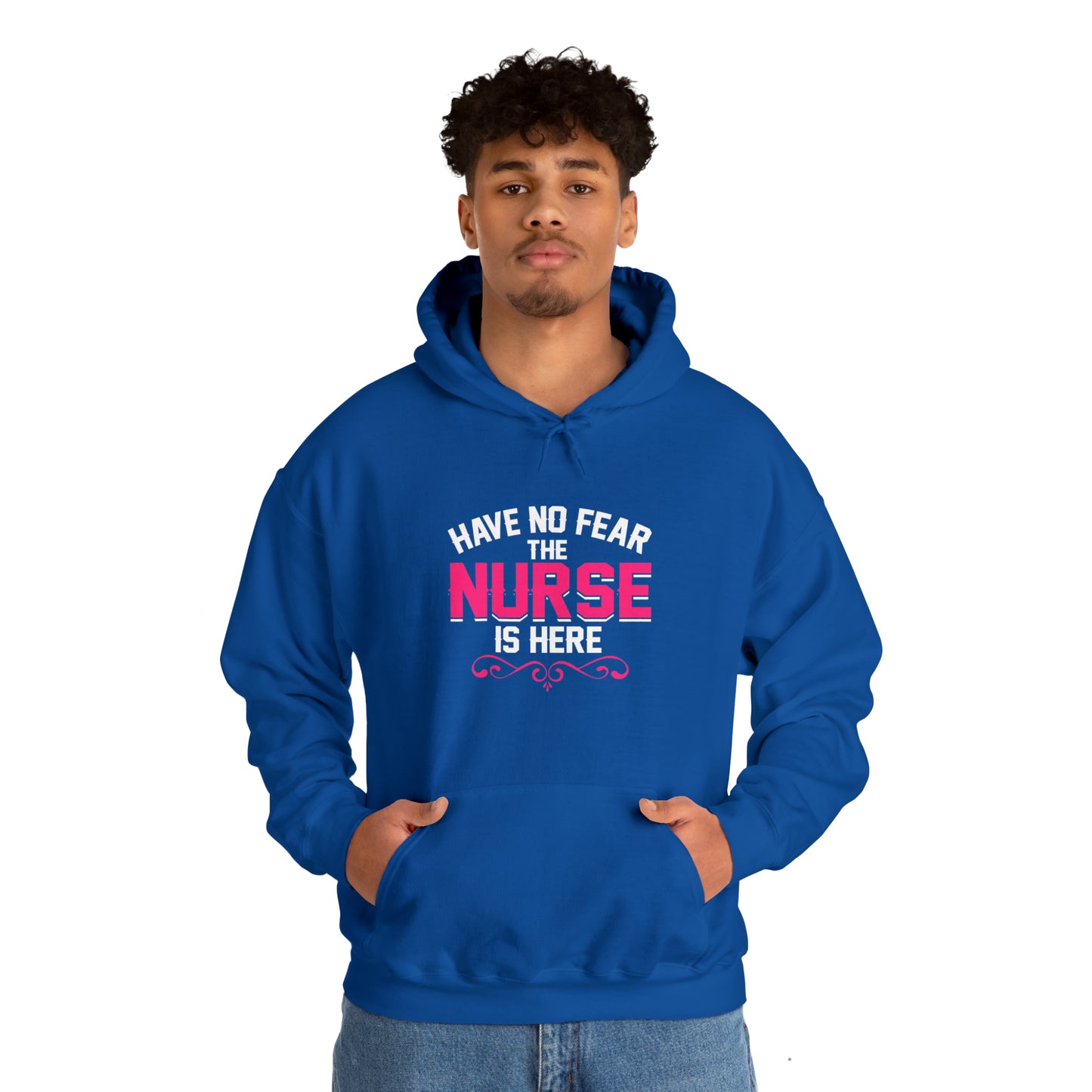 Have no fear the Nurse is here Hoodie