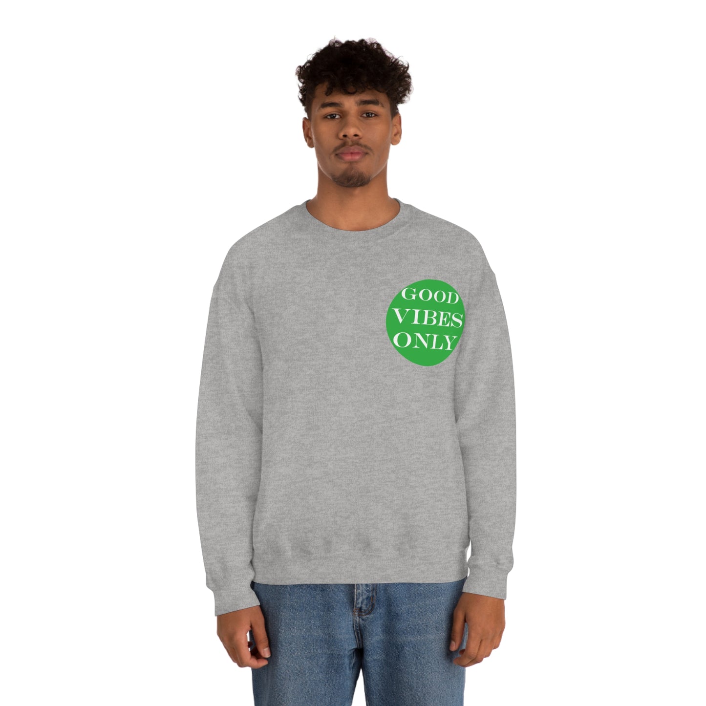 Good Vibes Only Crewneck Sweatshirt