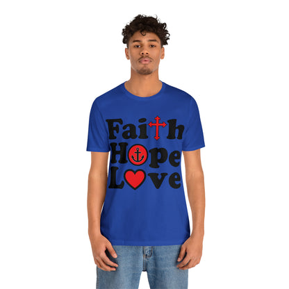 Faith Hope Love T-Shirt