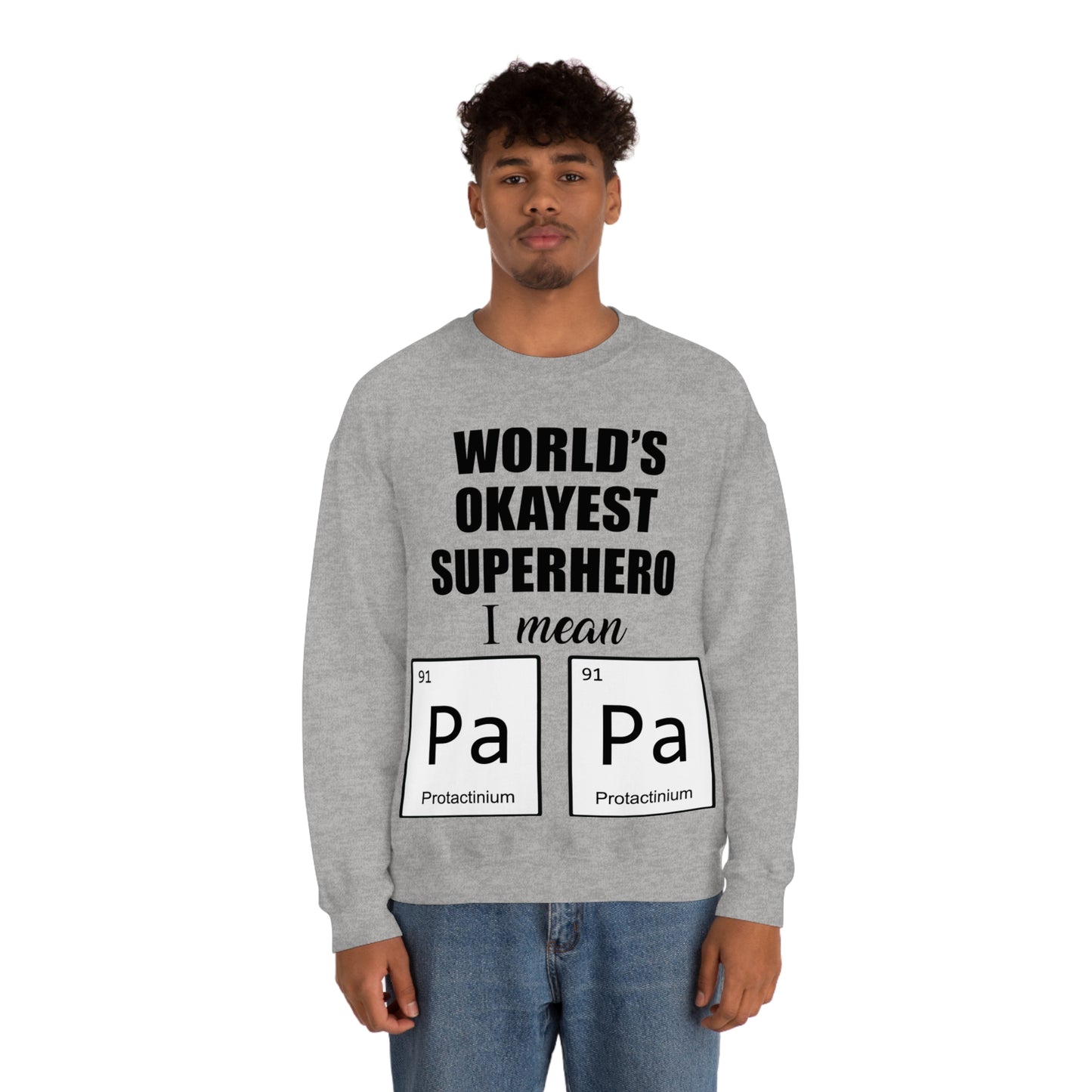 World Okayest Superhero Crewneck Sweatshirt