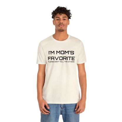 Mom's favorite child T-Shirt