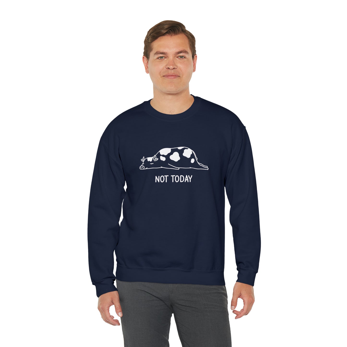 Not today! Crewneck Sweatshirt