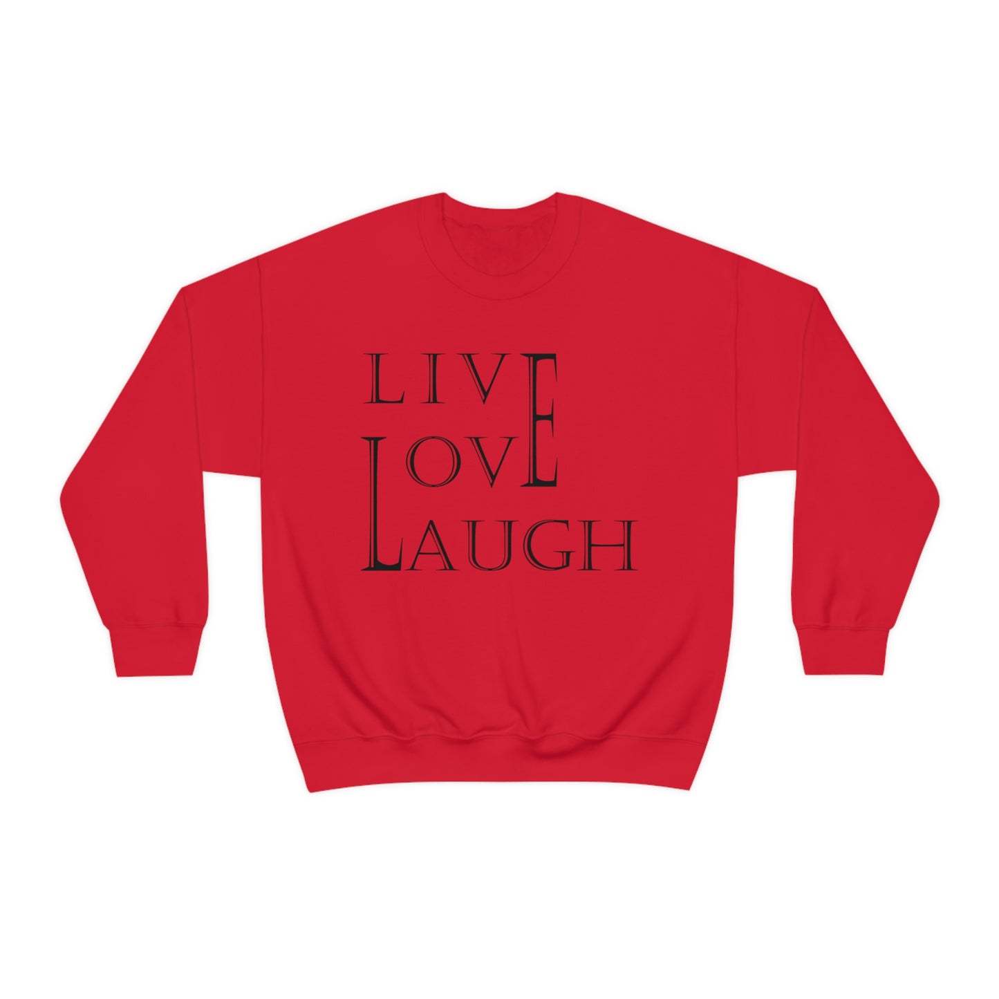 Live Love Laugh Crewneck Sweatshirt