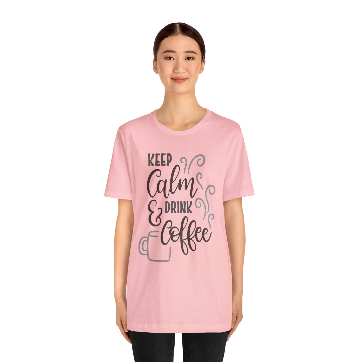 Keep calm and drink coffee T-Shirt