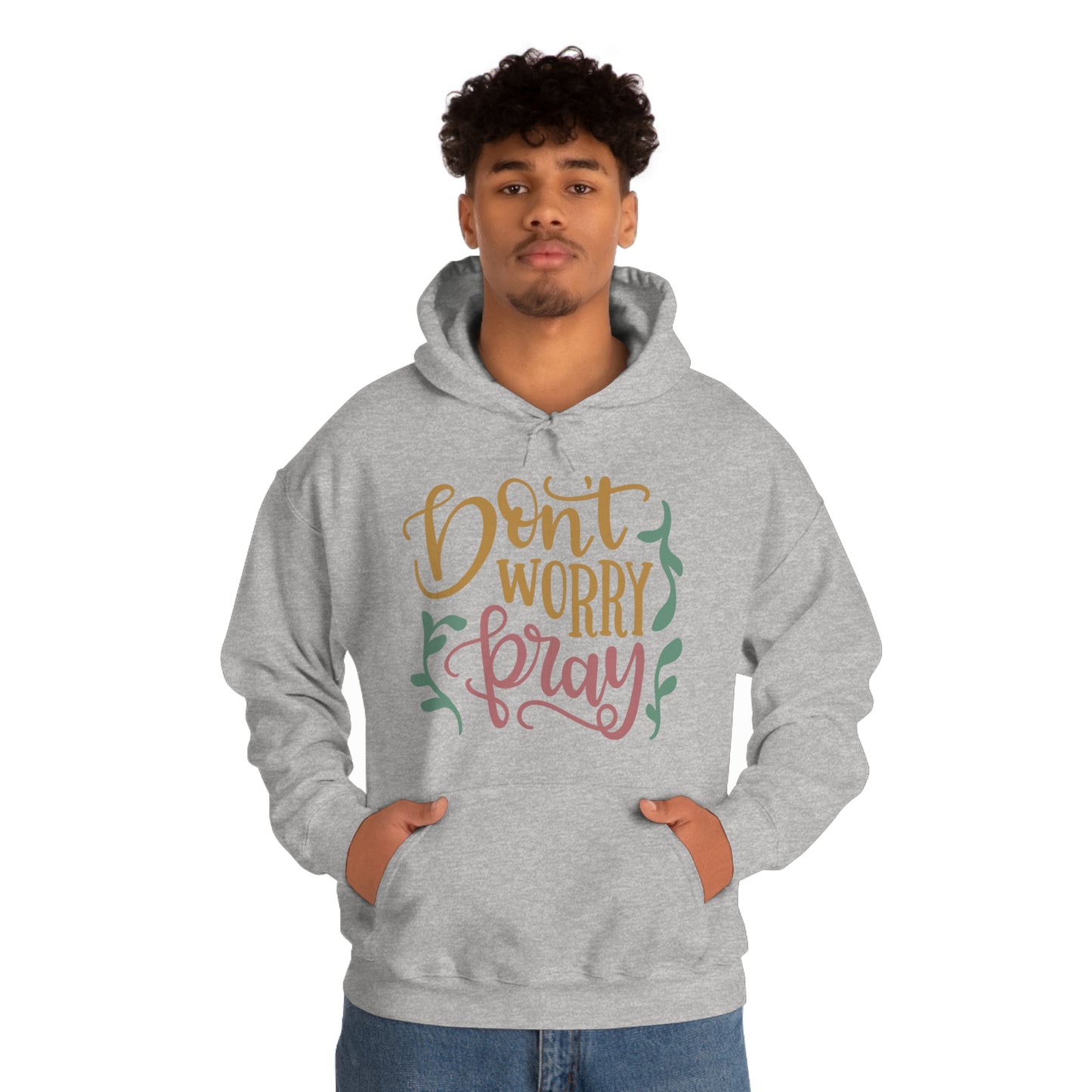 Don't worry pray Hoodie