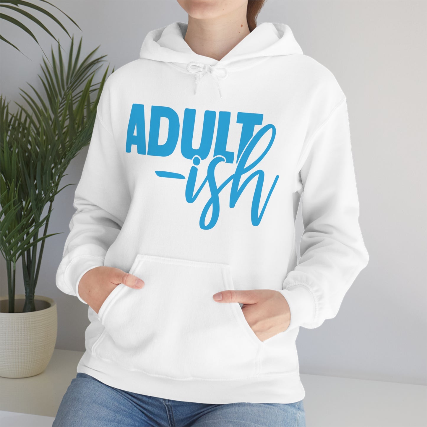 Adult-ish Hoodie