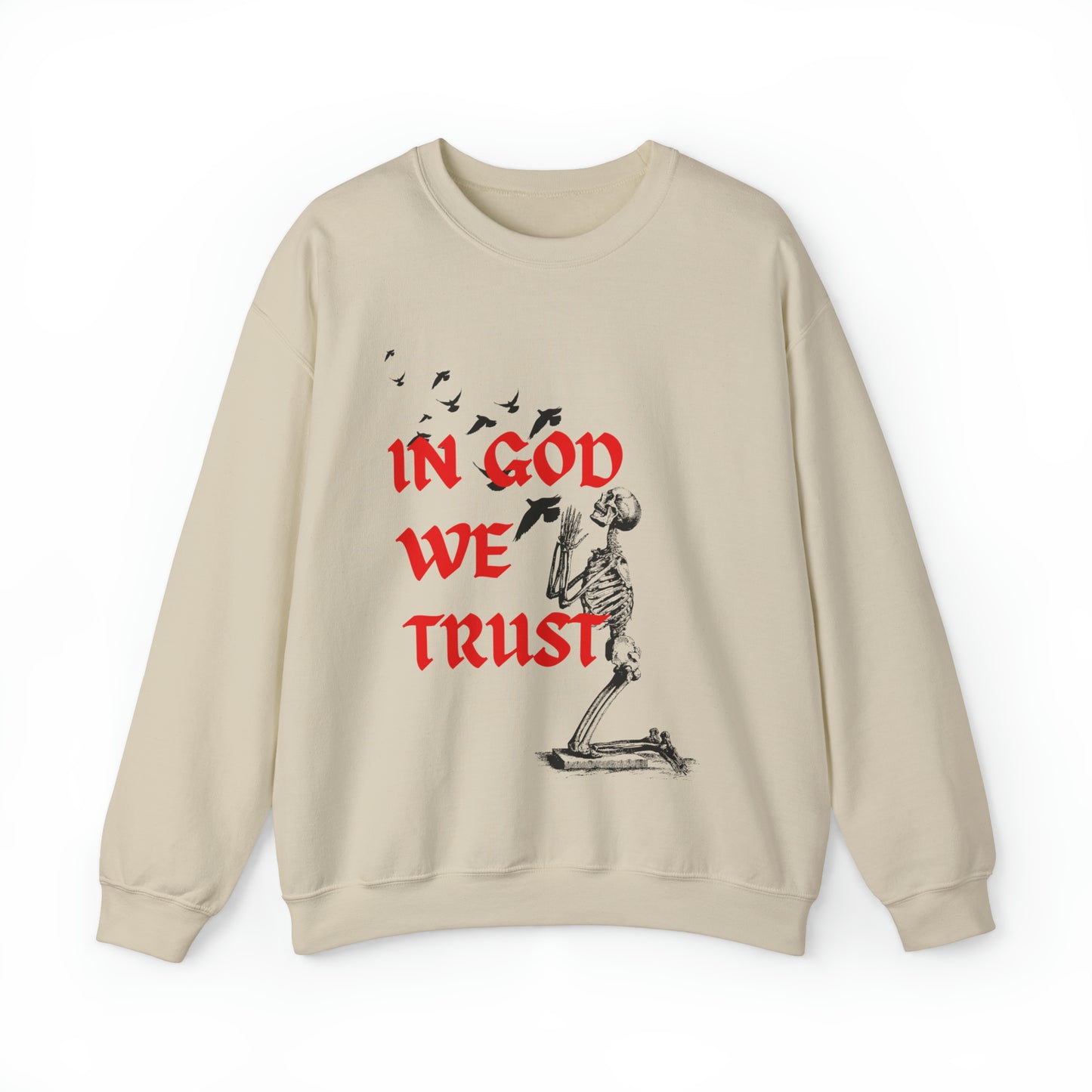 In God We Trust Crewneck Sweatshirt