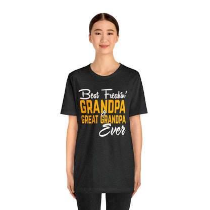 Great grandpa ever T-Shirt