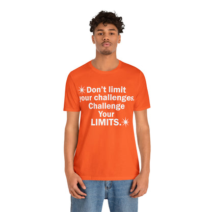 Challenge your limits T-Shirt