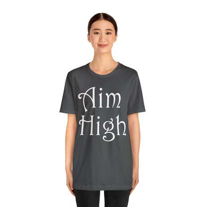 Aim High T-Shirt