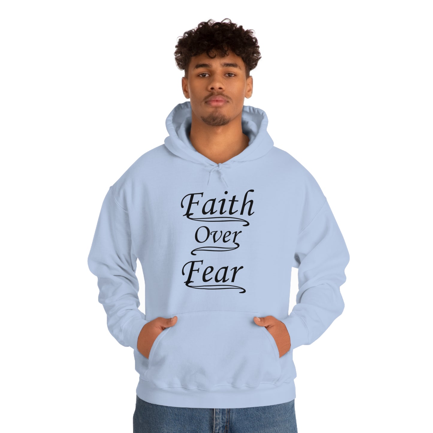 Faith Over Fear Hoodie