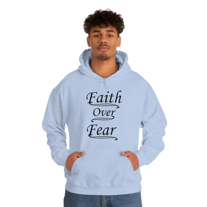 Faith Over Fear Hoodie