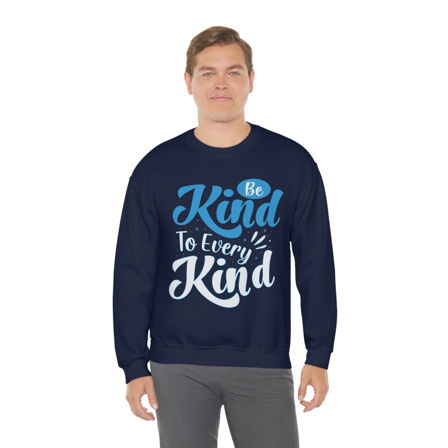 Be Kind To Every Kind Crewneck Sweatshirt