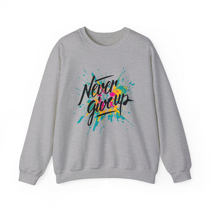 Never give up Crewneck Sweatshirt