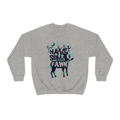 Have Some Fawn Crewneck Sweatshirt