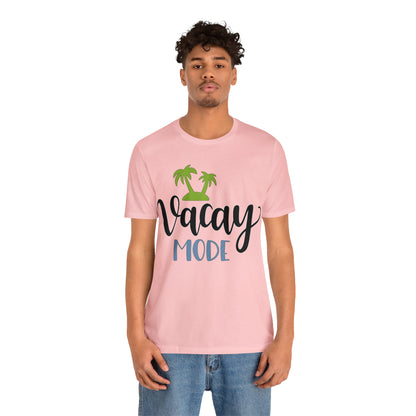 Vacay mode T-Shirt