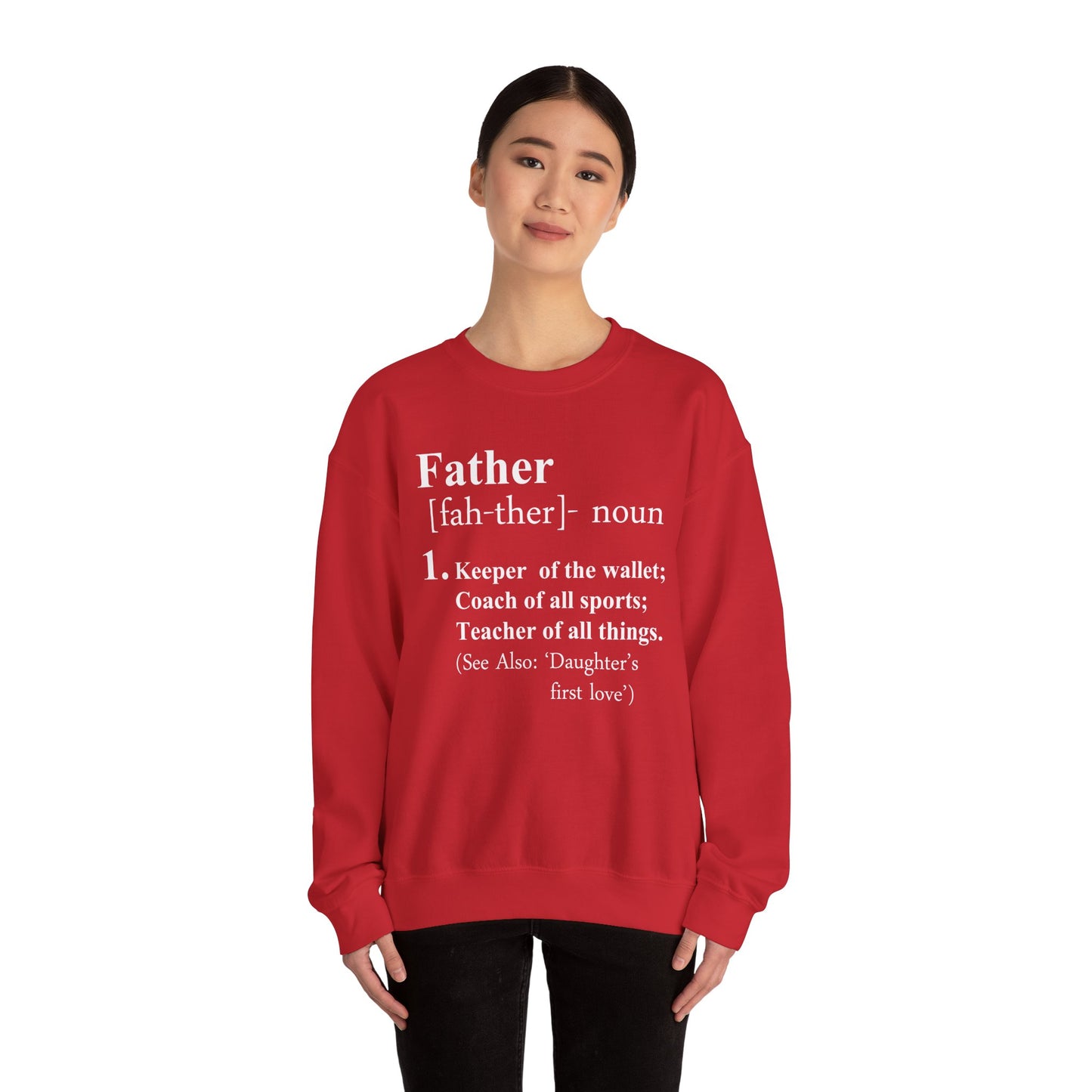 FATHER Crewneck Sweatshirt