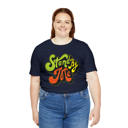 Stand by me vintage Unisex Tee shirt