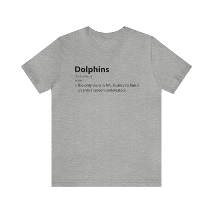 Dolphins definition T-Shirt