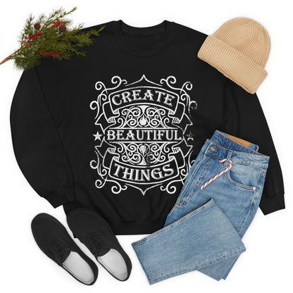 Create Beautiful Thing Crewneck Sweatshirt