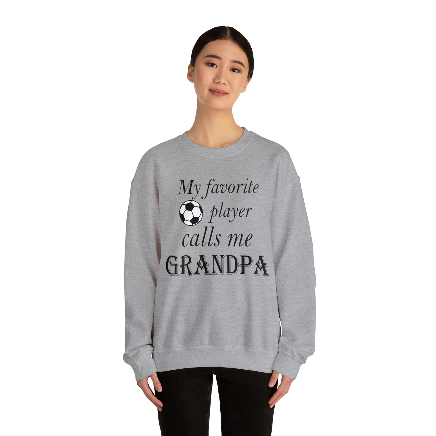 Grandpa Favorite Soccer Player Crewneck Sweatshirt