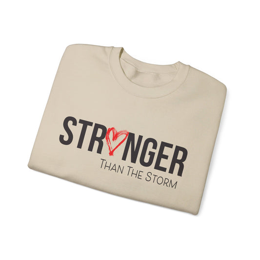 Stronger than the storm Crewneck Sweatshirt