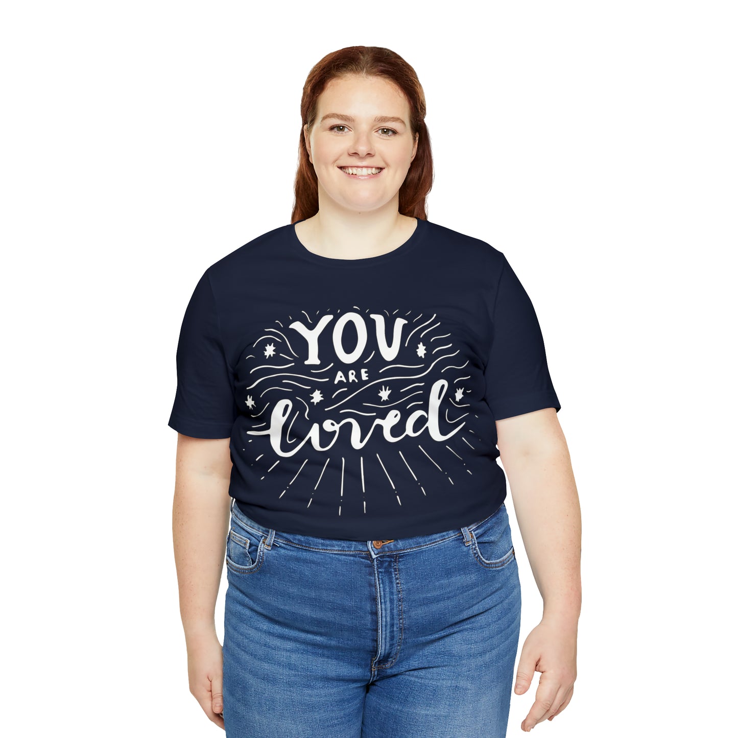 You-are loved T-Shirt