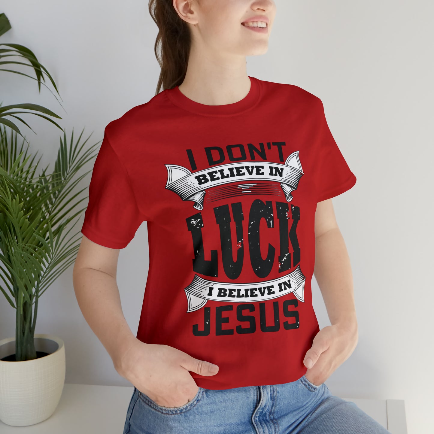 I believe in Jesus T-Shirt