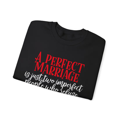 A-Perfect-Marriage Crewneck Sweatshirt