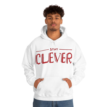 Stay Clever Hoodie