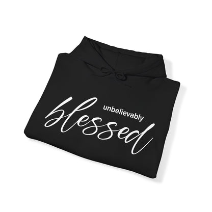 Unbelievable blessed Hoodie