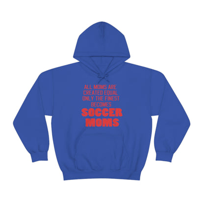 Finest soccer mom Hoodie