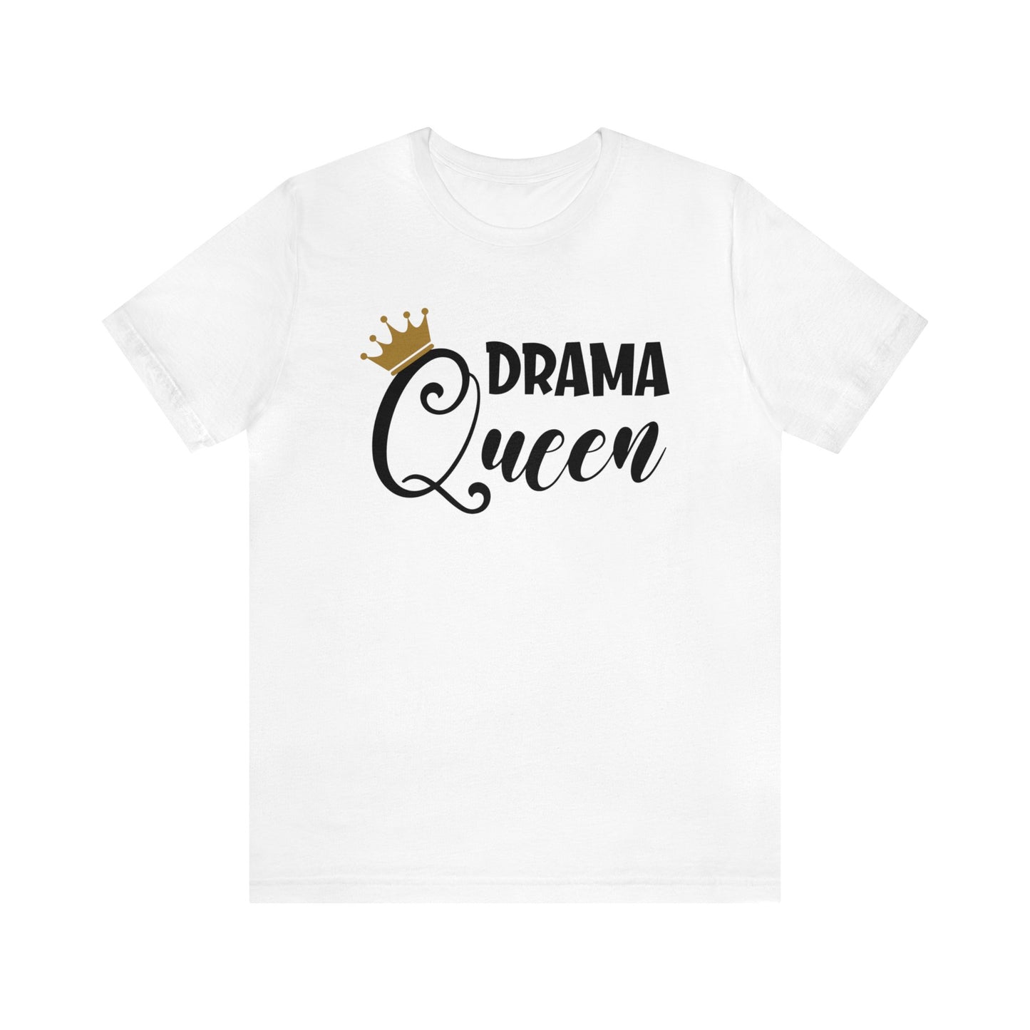 Drama queen T-Shirt