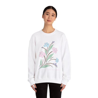 Bloom like a flower Crewneck Sweatshirt