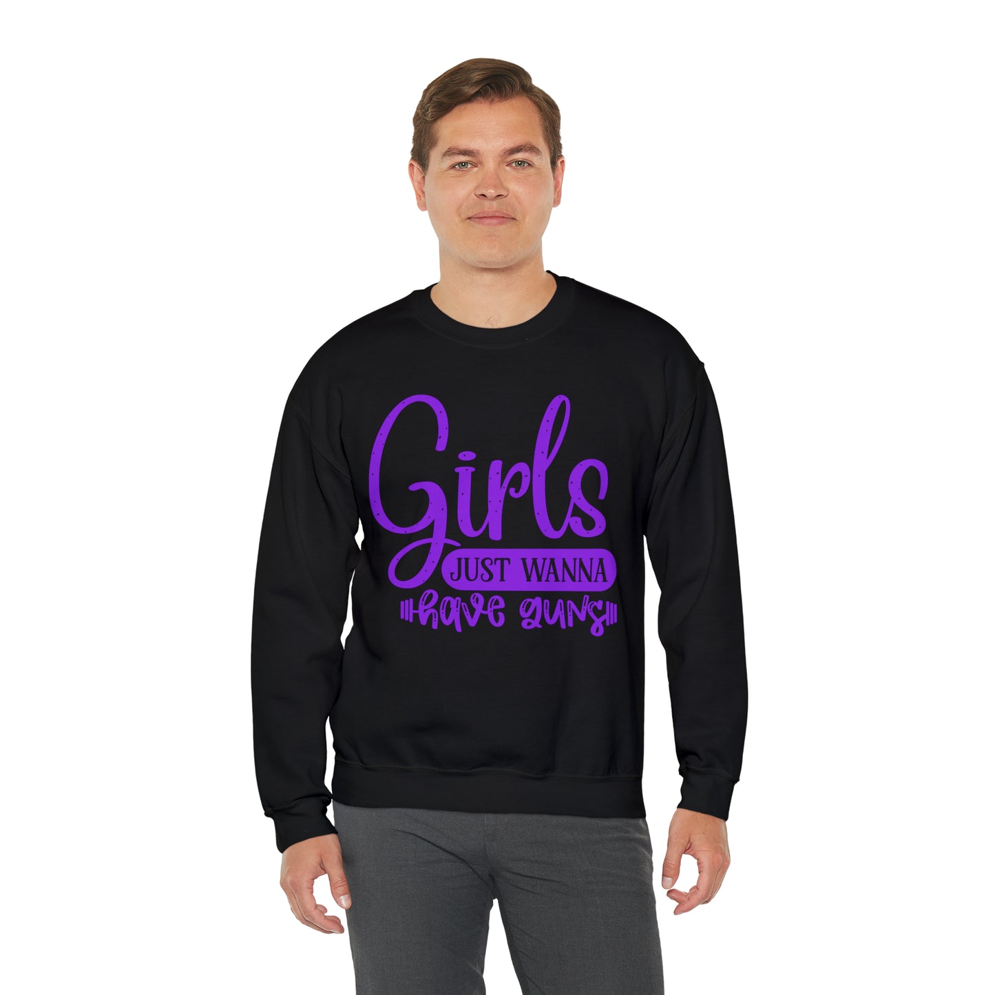 Girls Just Wanna Have Guns Crewneck Sweatshirt