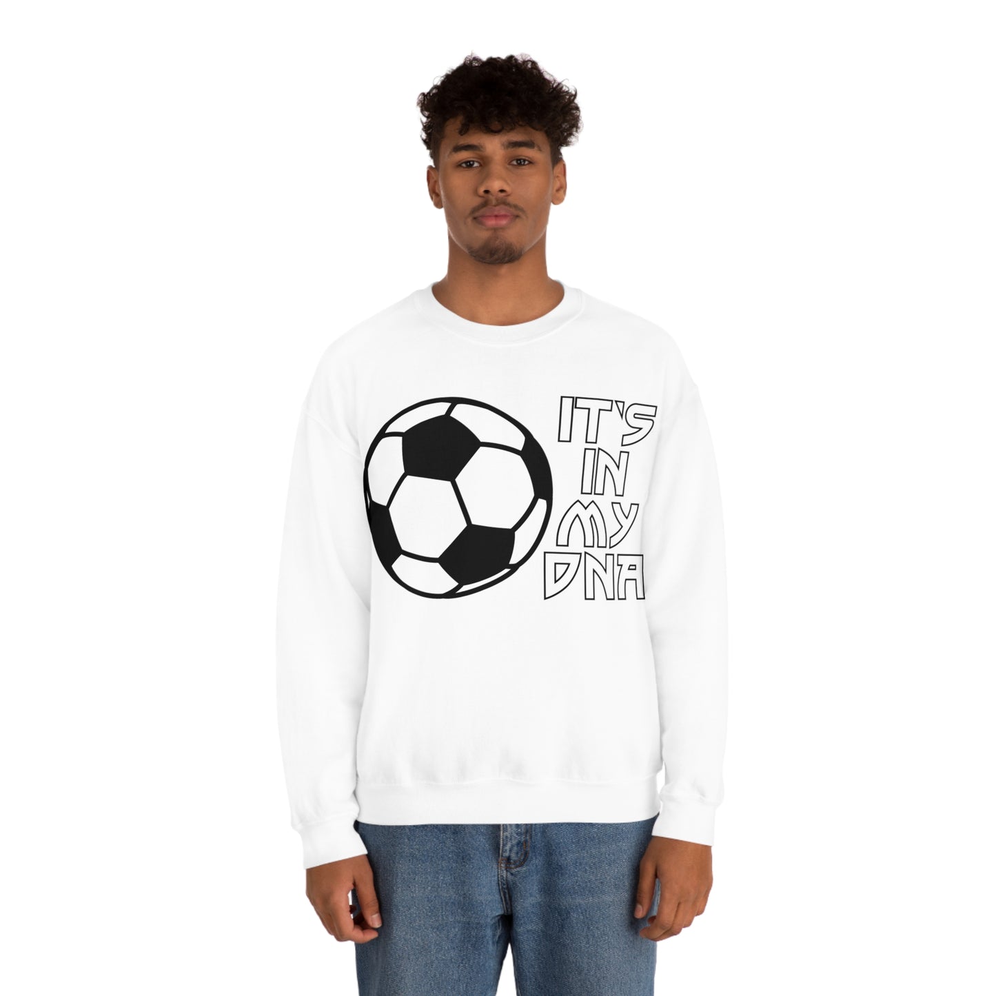 Soccer is in my DNA Crewneck Sweatshirt