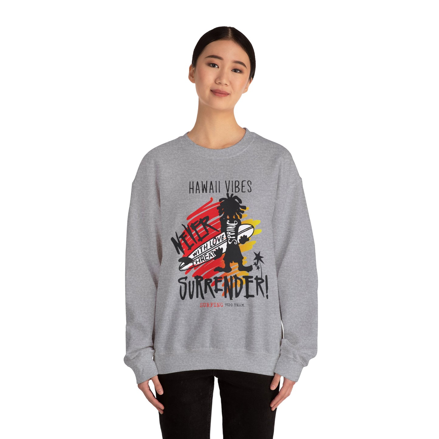 Hawaii Vibe Never Surrender Crewneck Sweatshirt