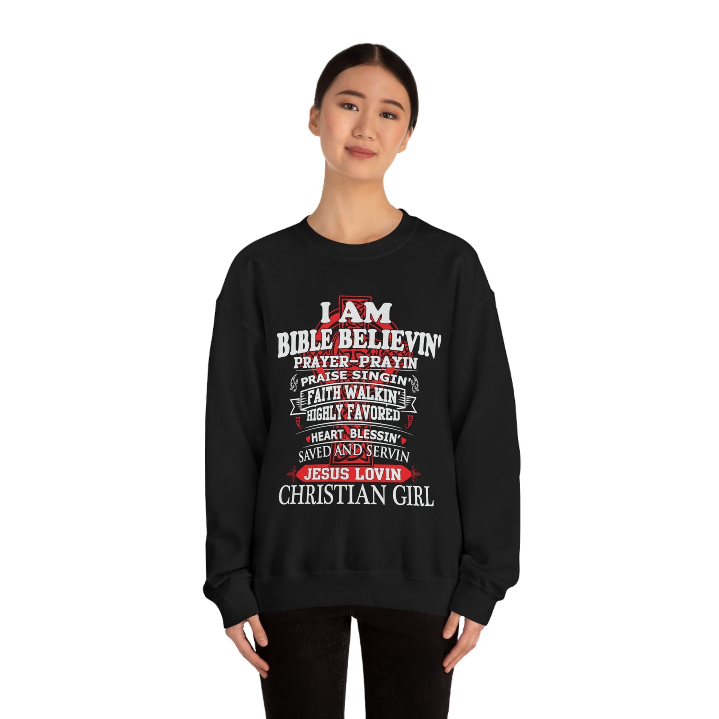 I Am a Christian Girl Crewneck Sweatshirt